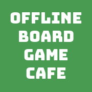 Offline Board Game Cafe